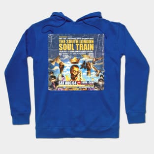 POSTER TOUR - SOUL TRAIN THE SOUTH LONDON 21 Hoodie